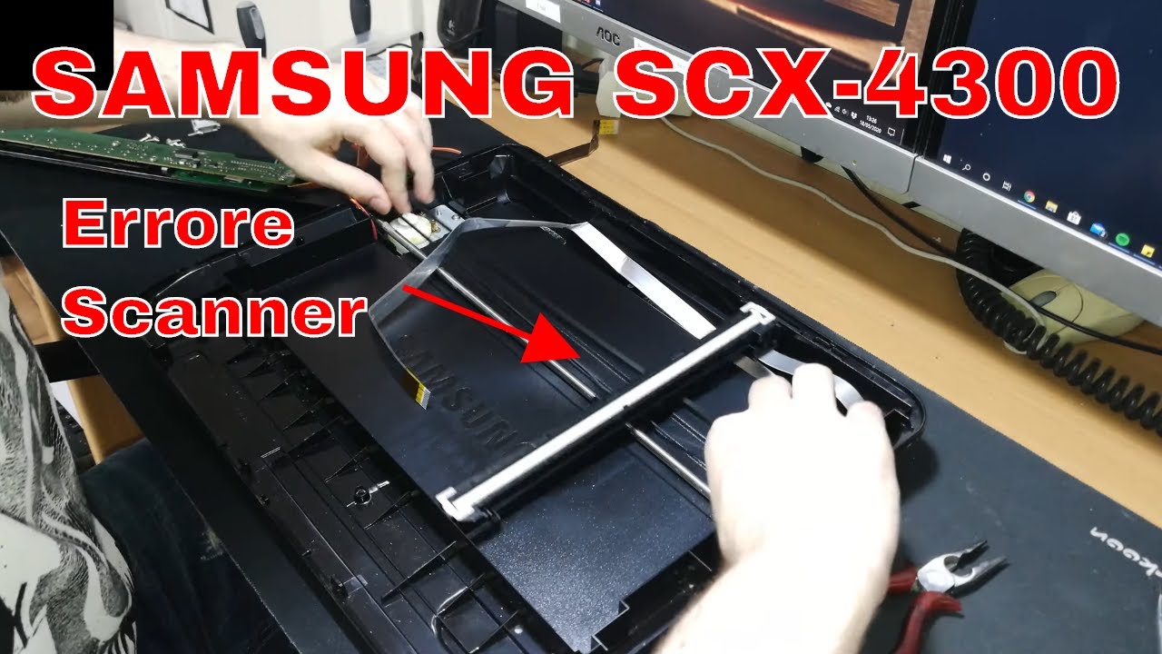 Samsung SCX-4300 • Riparazione Errore Scanner, Rumore Scanner, Scansioni  Nere - YouTube