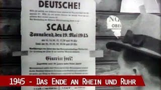 1945 - Das Ende an Rhein und Ruhr (Dokumentation, 1978)