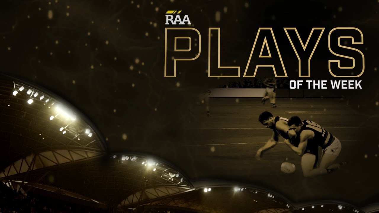 RAA Plays of the Week: R1 v Hawthorn afc loan