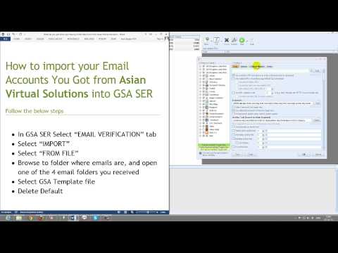 How to import The  Email Accounts You Got from Asia Virtual Solutions into GSA SER