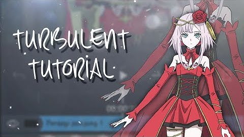 Turbulent Tutorial | alight motion