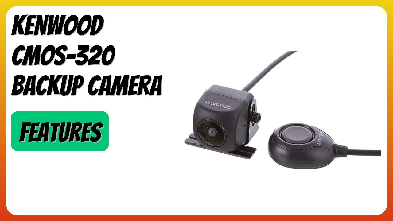 REVIEW (2026): Kenwood CMOS-320 Backup Camera. Features - YouTube