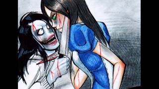 ~Jeff The Killer X Alice Madness~ Monster- Lady Gaga