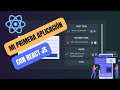 Mi Primera aplicación web con React JS💻 #javascript #reactjs #programming #frontend