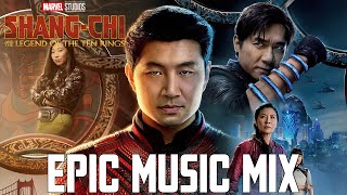 Shang-Chi Main Theme x Kai's Theme | EPIC KUNG FU MUSIC MIX