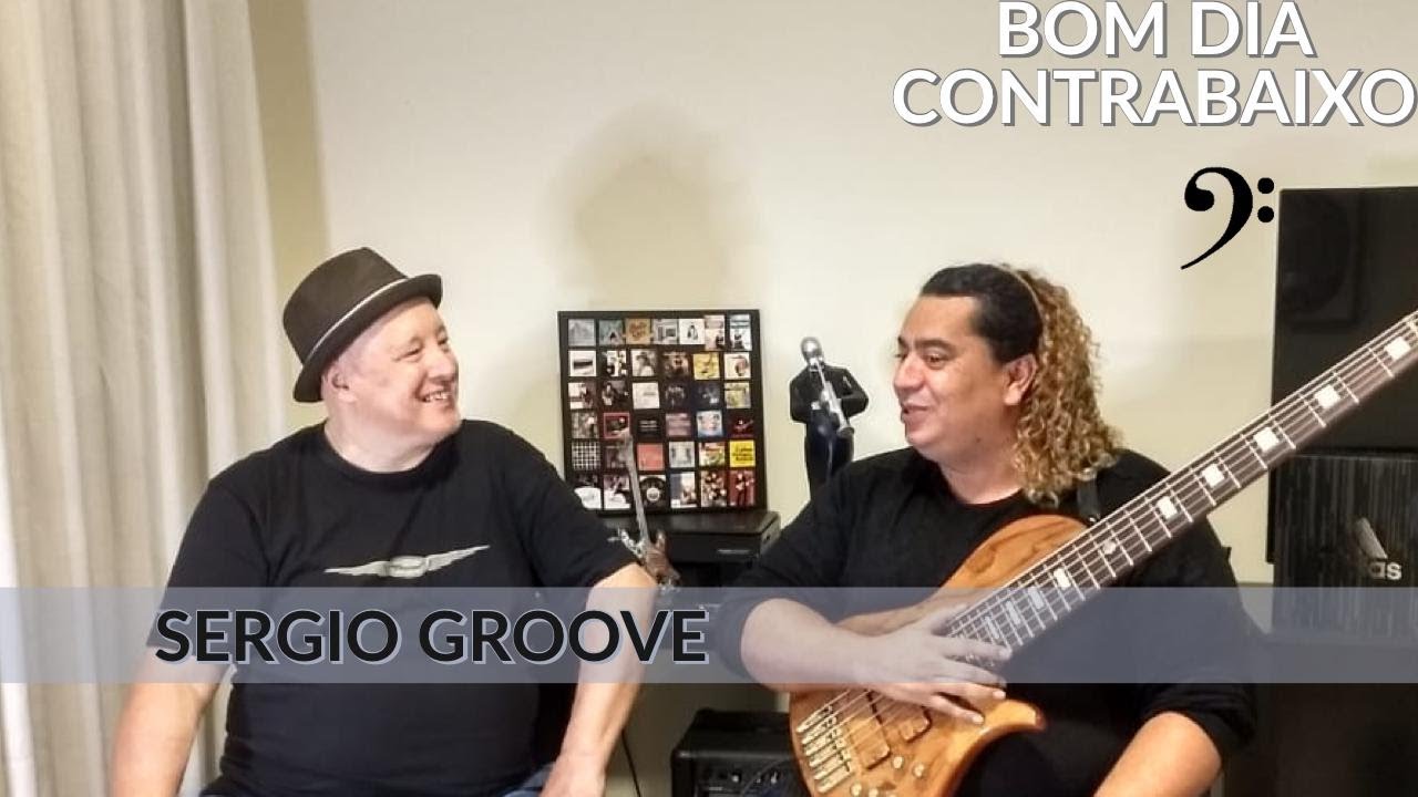 Sergio Groove e Celso Pixinga | Bom Dia ContraBaixo | EP #97 - YouTube