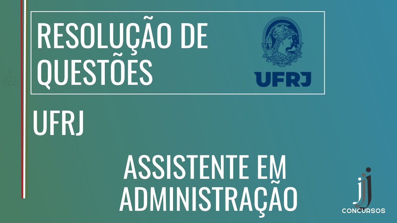CONCURSO UFRJ 2026- QUESTÕES - BANCA SELECON - ADMINISTRAÇÃO PÚBLICA