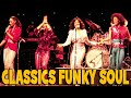 Capture de la vidéo 70'S Funky Soul Classics | The Trammps, Sister Sledge, Cheryl Lynn, Disco Lady , Kool & The Gang