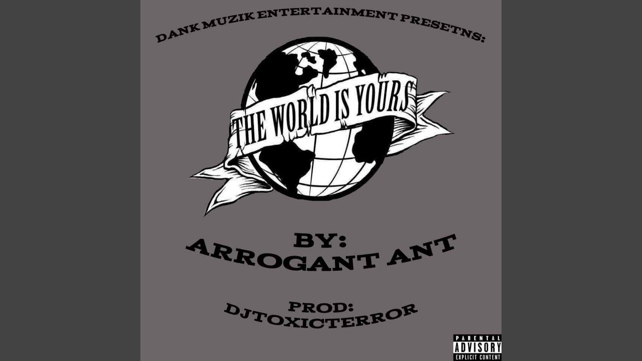 The World Is Yours - YouTube