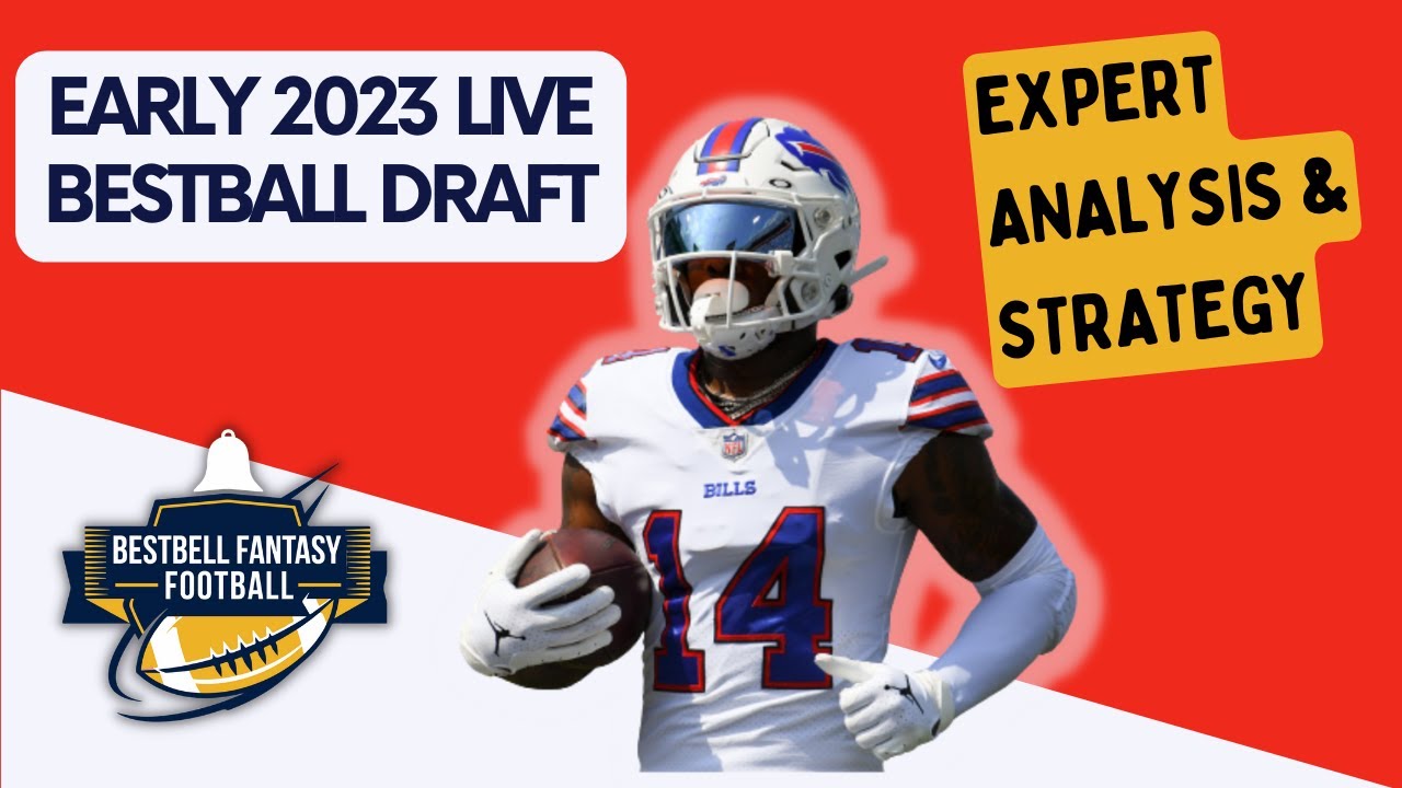 Dominate Your 2023 Bestball Draft with Expert Analysis and Early Rankings