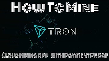 How To Mine Tron/ TRX Mining / Tron Cloud Mining App / Free Tron  Cloud Mining App / Ankit Malik
