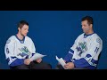Getting To Know Your Abbotsford Canucks | Ashton Sautner and Vincent Arseneau