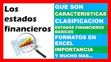 ¿Cuáles son los 5 tipos de estados financieros?