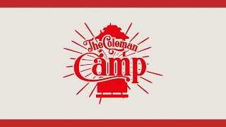THE COLEMAN CAMP 2020【DAY1 CAMP】