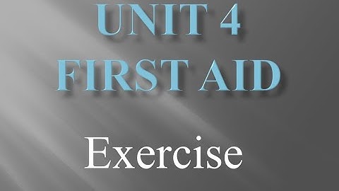 English Class 10 Unit 4 || First Aid || Exercise (Part 1)