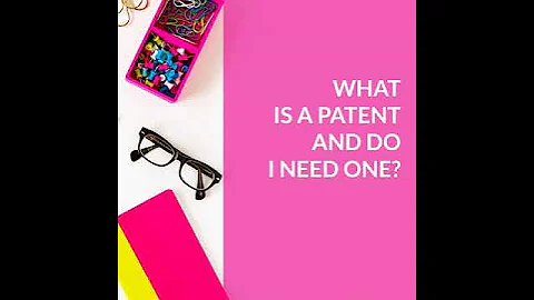 Ep. 071: What is a patent and do I need one? (with Karima Gulick)
