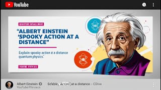Spooky Action at a Distance Explained | Quantum Physics Demystified