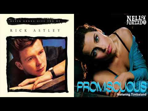 Rick Astley - Never Gonna Give You Up But It's Promiscuous by Nelly Furtado (feat. Timbaland)