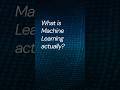 Ep 11: Machine Learning explained in the simplest way! What is machine learning? #shorts #technology