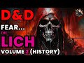 Dd lore the lich volume 2  the story of the master of the dark arts in dungeons and dragons