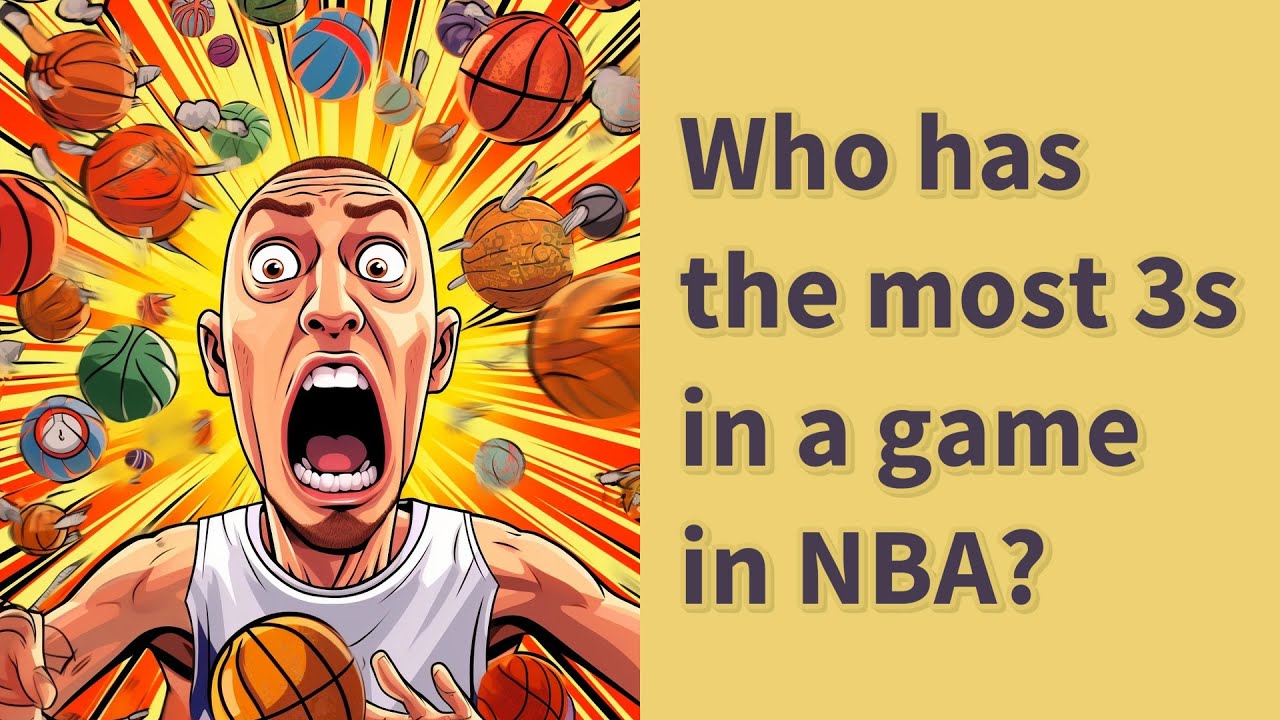 Who Has The Most 3s In A Game In NBA YouTube who-has-the-most-3s-in-a-game-in-nba-youtube