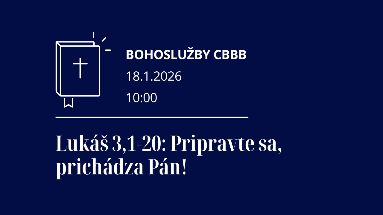 Lukáš 3,1-20: Pripravte sa, prichádza Pán!