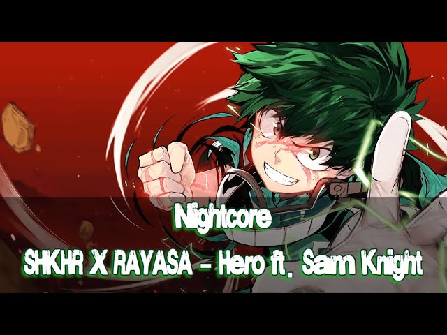 Nightcore → Hero (Lyrics) class=