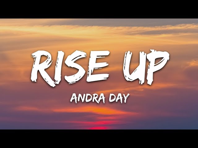 Andra Day - Rise Up (Lyrics) class=