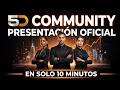 Presentacion de 10 minutos / 5D community