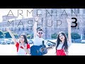 Armenian Mashup 3 (David Greg & Izabella feat. Diana) //NEW 2019//