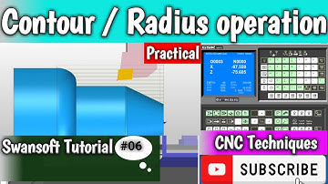 Radius / contouring  operation | practical #03 | g02 | g03 | tutorial #06 | swansoft simulator |