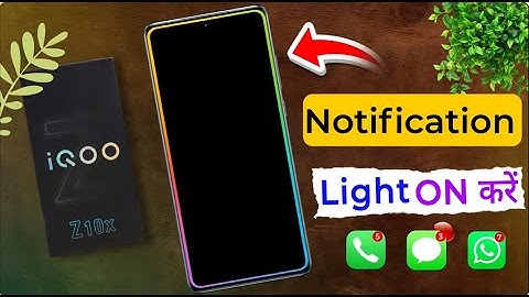iQOO Z10x 5G: How to Enable Notification Light | iQOO Z10x me Ambient Light Effect  Set Kaise Kare