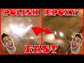 FASTEST METHOD! How to Sand &amp; Polish Epoxy Resin