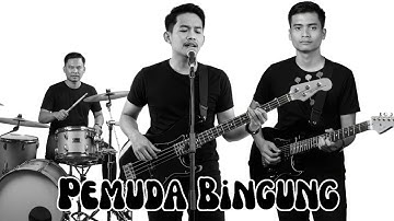 PEMUDA BINGUNG - PSIKIS (Official Music Video)