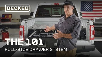 The DECKED 101 on Full Size Drawer Systems | Everything You Wanted to Know