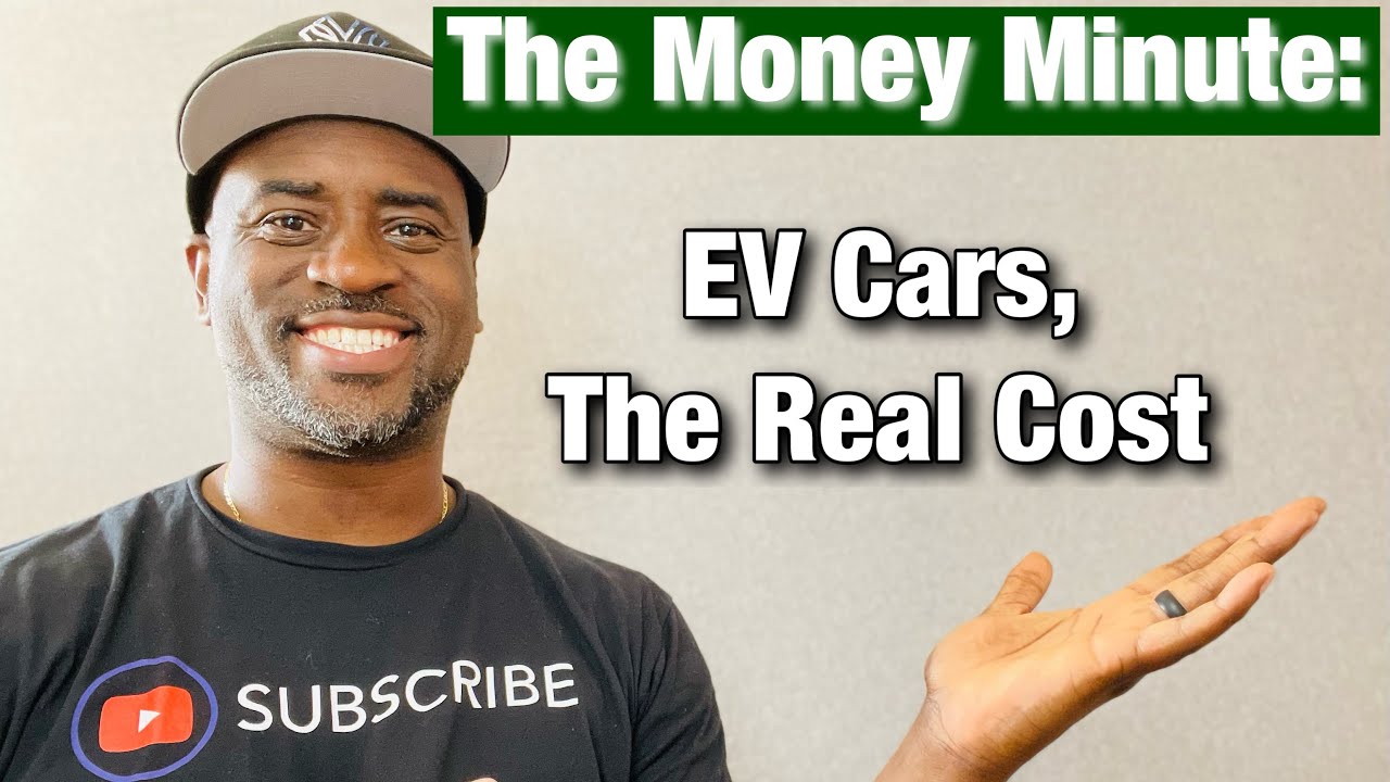 how-much-does-an-ev-really-cost-youtube