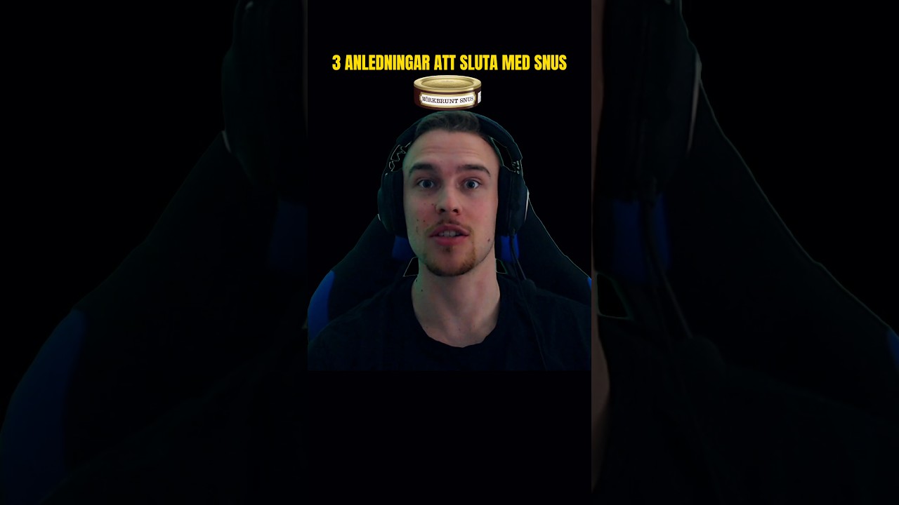 3 anledningar att sluta snusa! 