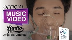 RADIO BAND - JAGA DIA UNTUKKU (Official Music Video)  - Durasi: 4:06. 