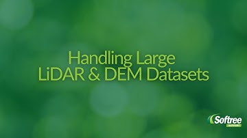 Handling Large LiDAR & DEM Datasets