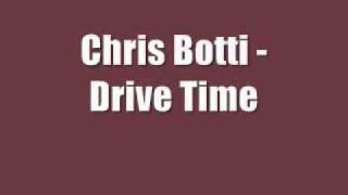 Chris Botti - Drive Time