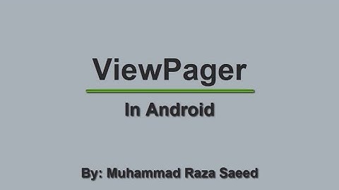 Android tutorial - Implement Swipe Views using ViewPager | 2020