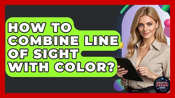 How To Combine Line Of Sight With Color? - Graphic Design Nerd