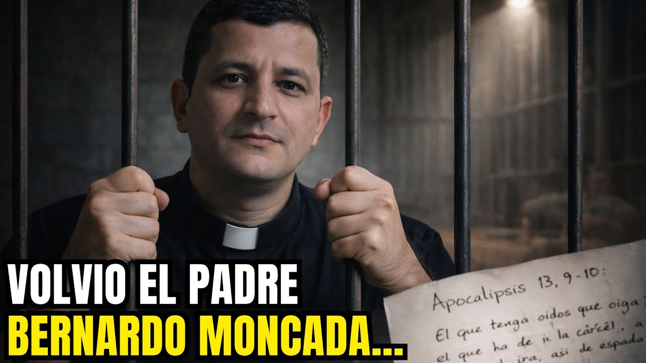 El Padre Bernardo Moncada Regresa Tras Meses sin Noticias