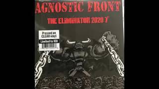 Agnostic Front - The Eliminator 2020