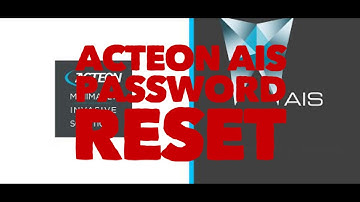 Acteon AIS Software password reset instructions