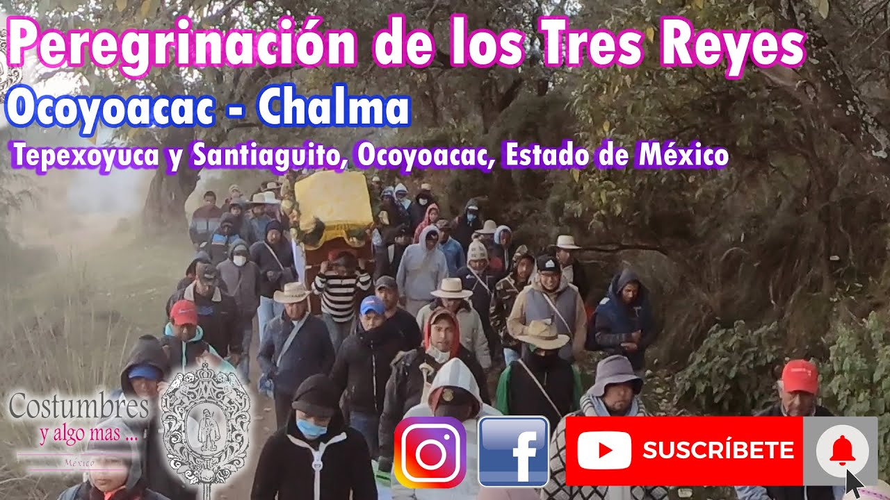 Peregrinación de los Tres Reyes (a Chalma) - Llegada a Ahuatenco