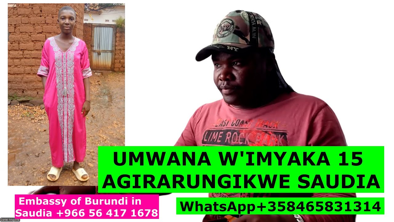Tabara Tabara!! Umugabo agirarungike #saudia #Umwana afise imyaka 15 yamavuko,nyina wiwe yavyase