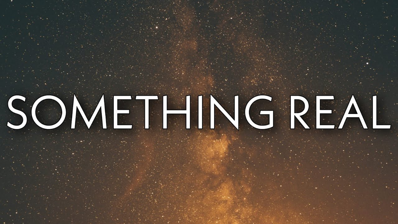 Post Malone - Something Real (Lyrics) Post Malone - Something Real (Lyrics)