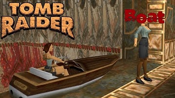 Tomb Raider 1 Mods Boat
