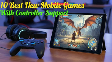10 Best New Android & iOS Games with Controller Support - Offline/Online (October 2025)
